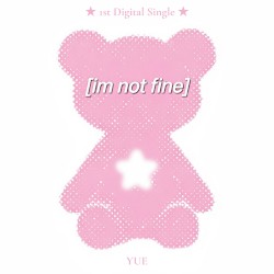 I’m Not Fine