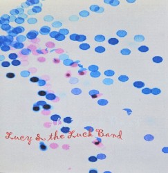 Lucy & the Luck Band
