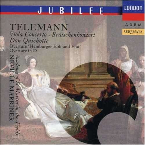 Viola Concerto / Don Quichotte / Overture "Hamburger Ebb und Flut" / Overture in D
