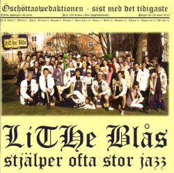 LiTHe Blås stjälper ofta stor jazz