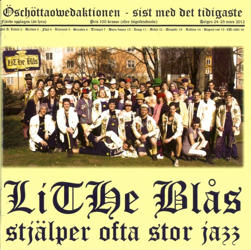 LiTHe Blås stjälper ofta stor jazz