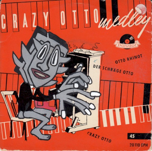 Crazy Otto Medley