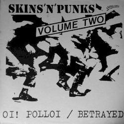 Skins 'n' Punks, Volume Two