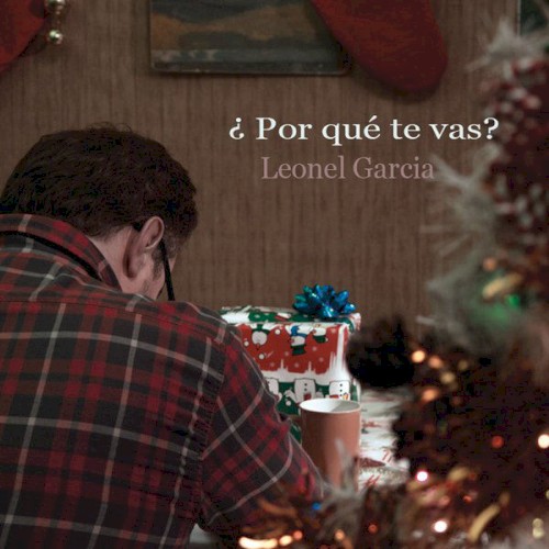 ¿Por qué te vas?