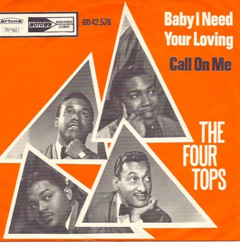 Baby I Need Your Loving / Call on Me