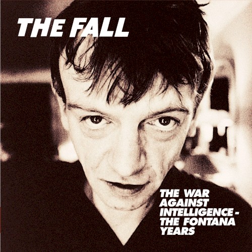 The War Against Intelligence: The Fontana Years