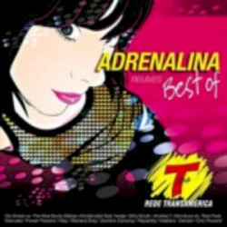 Adrenalina (The Best Of - Remixes)