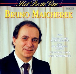 Het beste van Bruno Majcherek