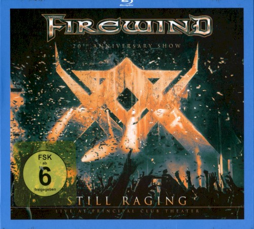 Still Raging: Live at Principal Club Theater