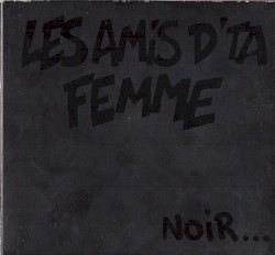 Noir... et rouge aussi un peu