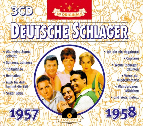Deutsche Schlager 1957 - 1958