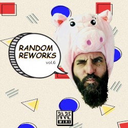 Random Reworks, Vol. 6