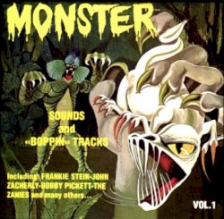 Monster Sounds and “Boppin” Tracks, Vol. 1