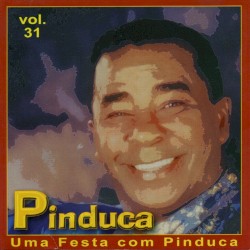 Uma Festa Com Pinduca, Vol. 31