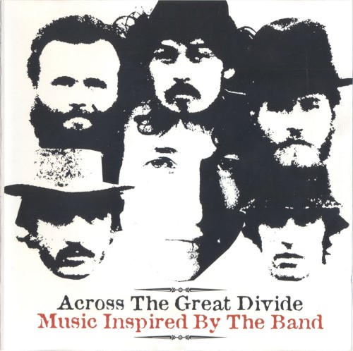 Across the Great Divide: Music Inspired by The Band