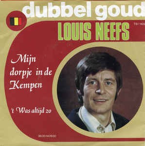 Mijn dorpje in de Kempen / ’t Was altijd zo