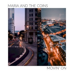 Movin' On