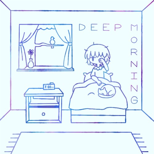 Deep Morning