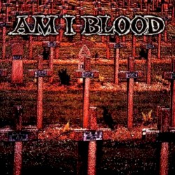Am I Blood