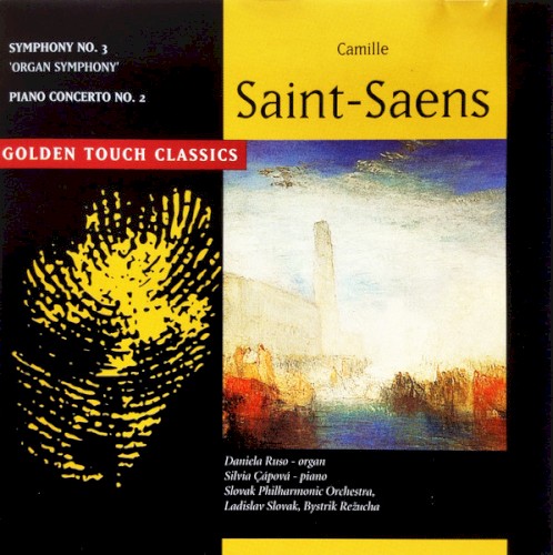 Symphony no. 3 'Organ Symphony' / Piano Concerto no. 2