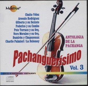 Pachanguerísimo Vol. 3