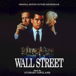 Wall Street (Original Motion Picture Soundtrack)