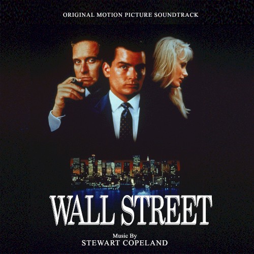 Wall Street (Original Motion Picture Soundtrack)