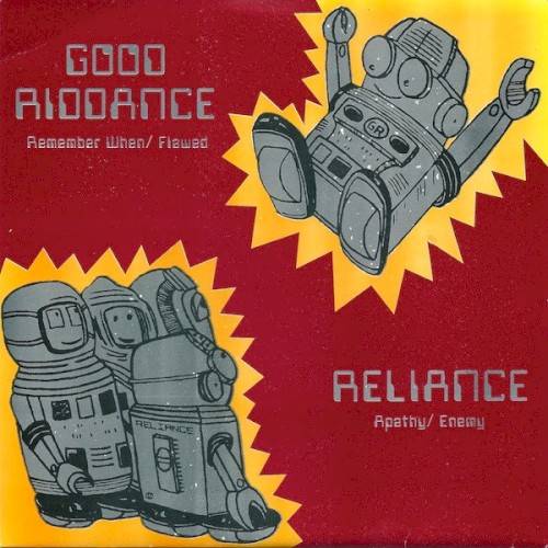 Good Riddance/Reliance
