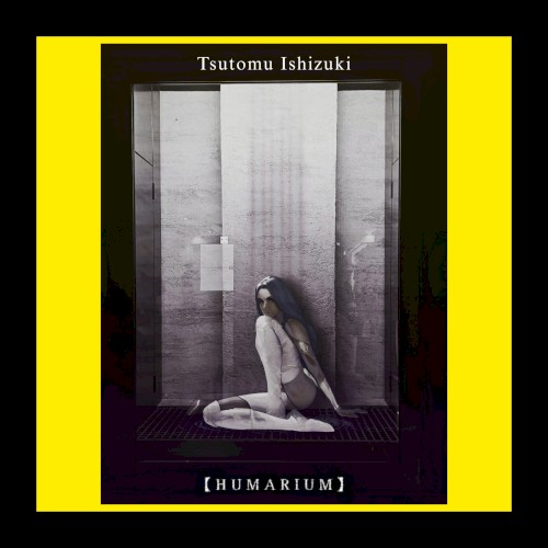 【HUMARIUM】