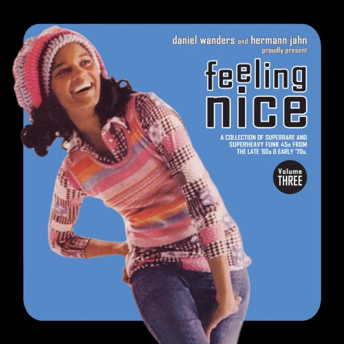Feeling Nice, Volume Three