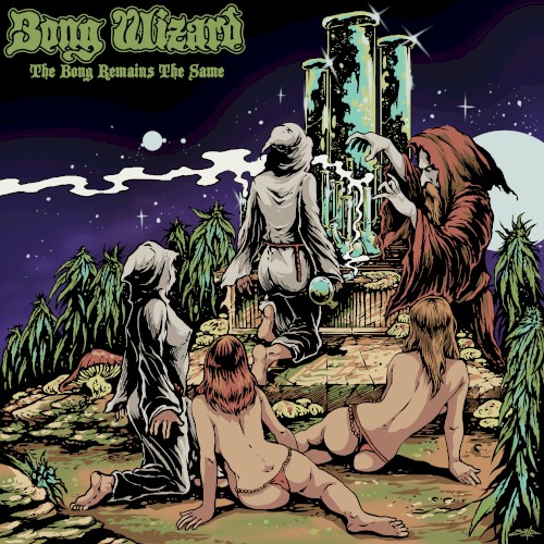 The Bong Remains the Same