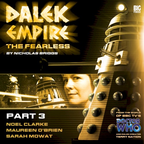 Dalek Empire: The Fearless Part 3