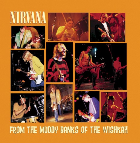 From the Muddy Banks of the Wishkah