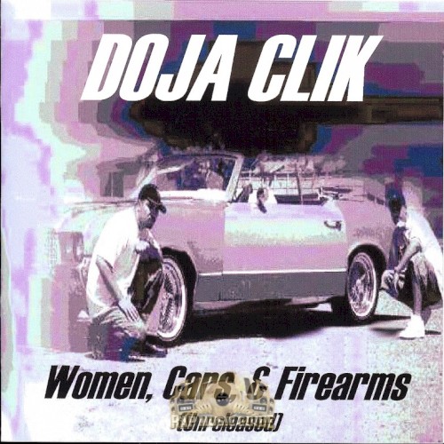 Women, Cars, & Firearms