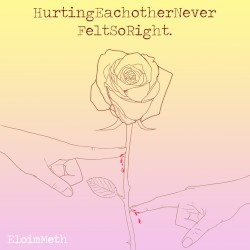 HurtingEachotherNeverFeltSoRight