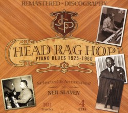 Head Rag Hop: Piano Blues 1925-1960