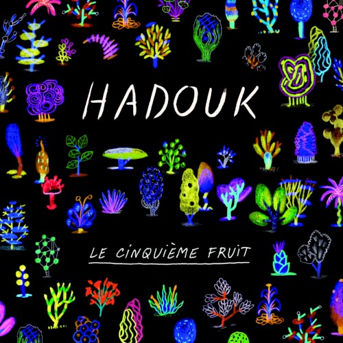 Le Cinquième Fruit