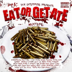 Eat or Get Ate