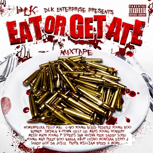 Eat or Get Ate