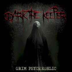 Grim Psychedelic