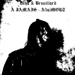 À JAMAIS - A(la)MORT