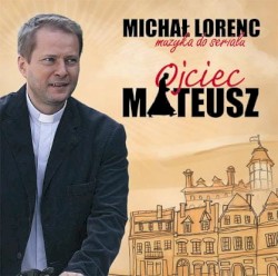 Ojciec Mateusz - Muzyka Do Seriala