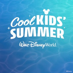 Walt Disney World – Cool KIDS’ SUMMER