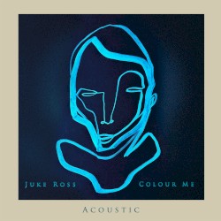 Colour Me (acoustic)