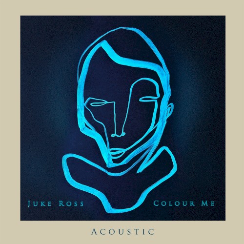 Colour Me (acoustic)