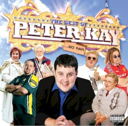 The Best of Peter Kay... So Far