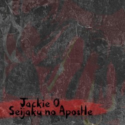 Seijaku No Apostle