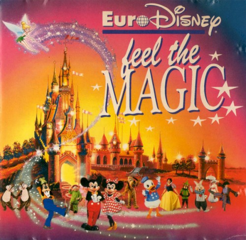 Euro Disney: Feel The Magic