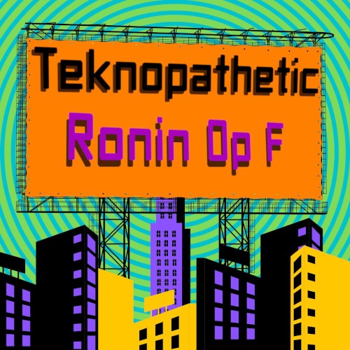 Teknopathetic