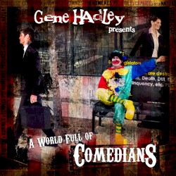 A World Full Of Comedians